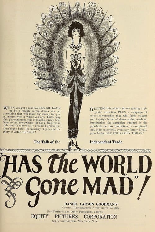 Has the World Gone Mad!