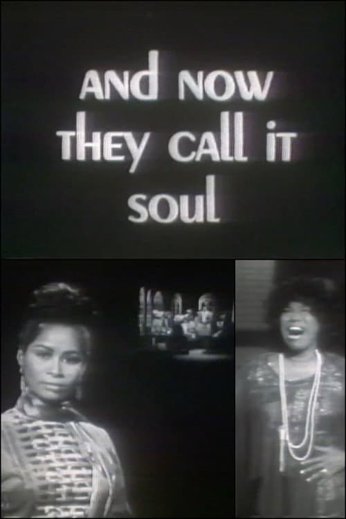 And Now They Call It Soul