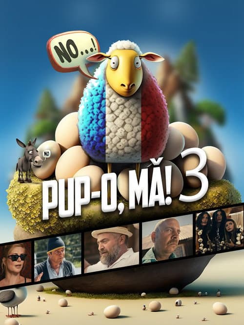 Pup-o, mă! 3