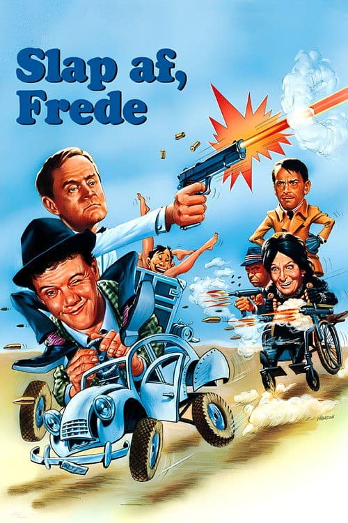 Entspann dich, Frede