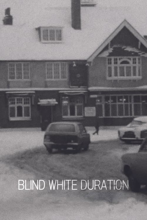 Blind White Duration