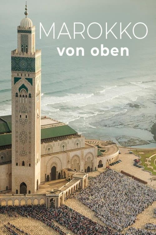 Marokko von oben