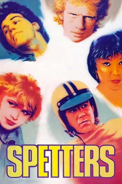 Spetters - knallhart und romantisch
