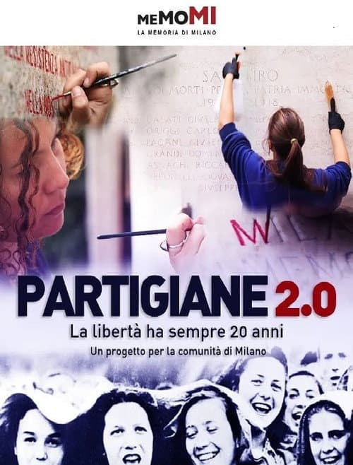 Partigiane 2.0 - La libertĂ ha sempre vent'anni