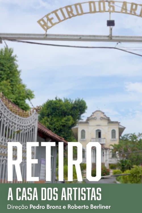Retiro - A Casa dos Artistas