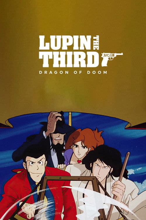 Lupin III: Der goldene Drache