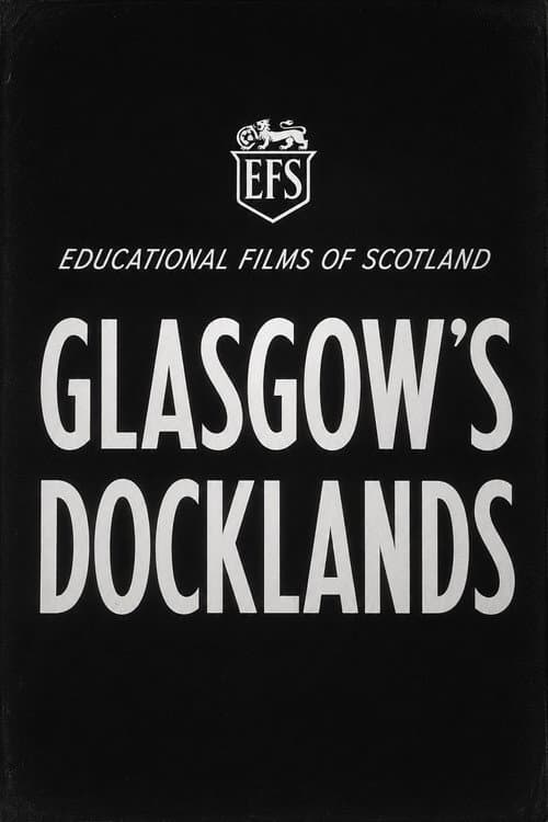 Glasgow’s Docklands