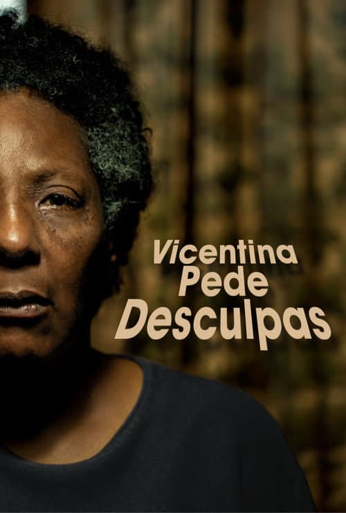 Vicentina Pede Desculpas