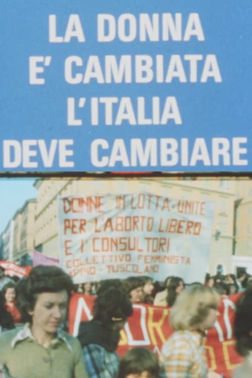 La donna è cambiata, l'Italia deve cambiare