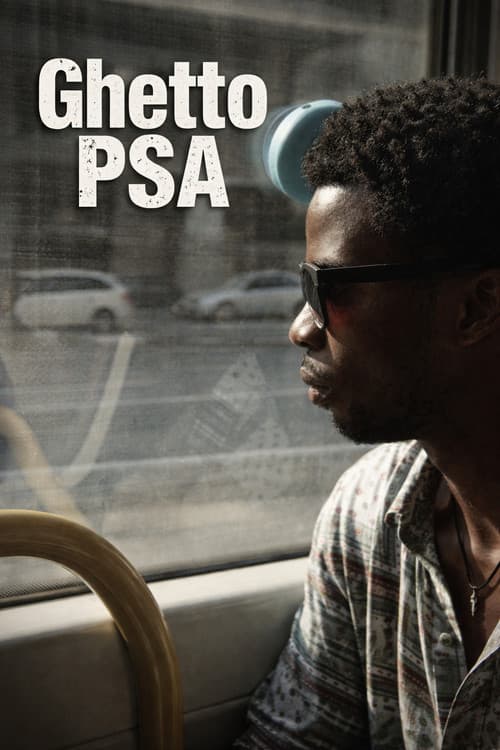 Ghetto PSA