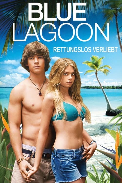 Blue Lagoon: Rettungslos verliebt