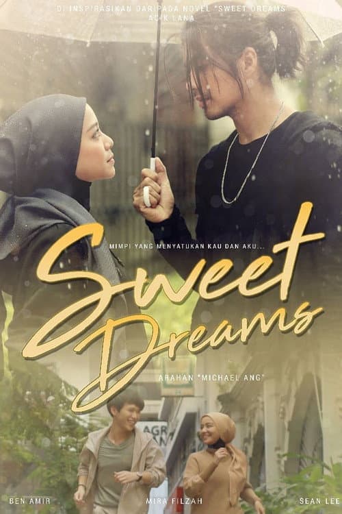 Sweet Dreams (Astro) Mira Filzah & Ben Amir