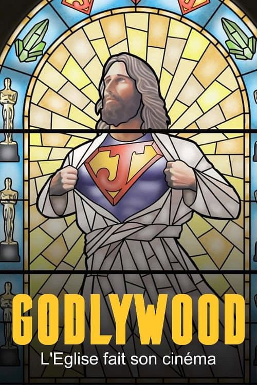 Godlywood - Blockbuster im Namen des Herrn