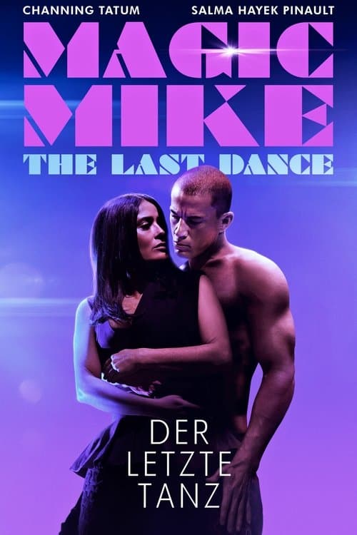 Magic Mike: The Last Dance