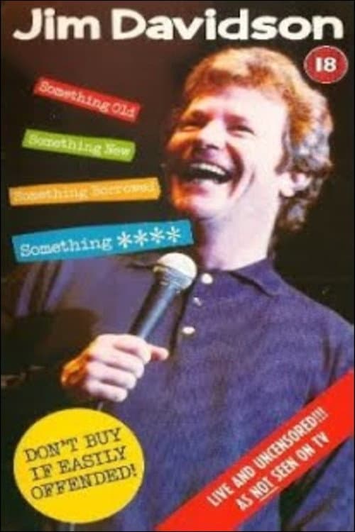 Jim Davidson: Something Old, something new, something borrowed, something.....