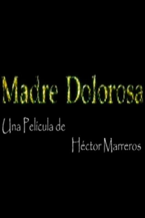 Madre Dolorosa