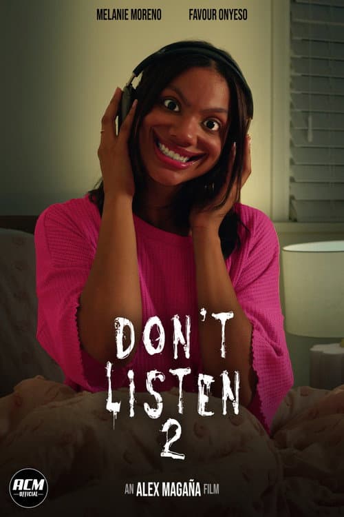 Don't Listen 2