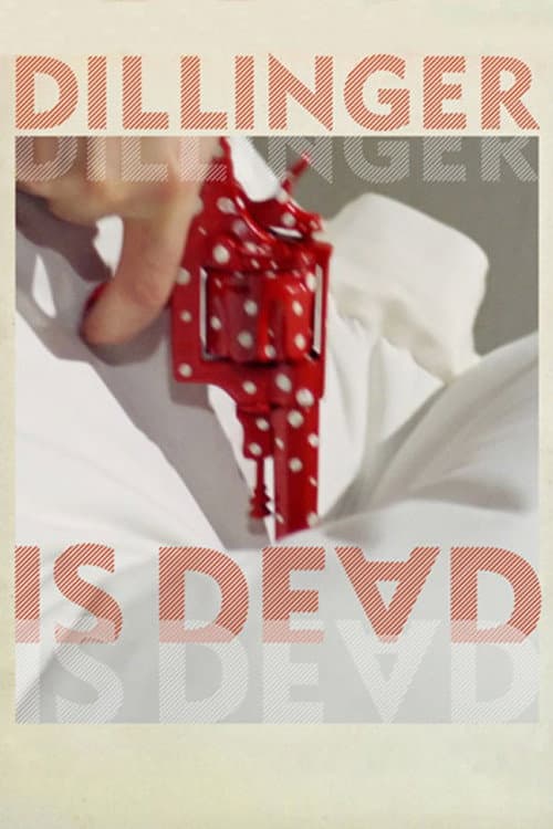 Dillinger ist tot