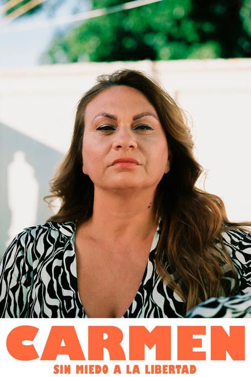 Carmen, sin miedo a la libertad