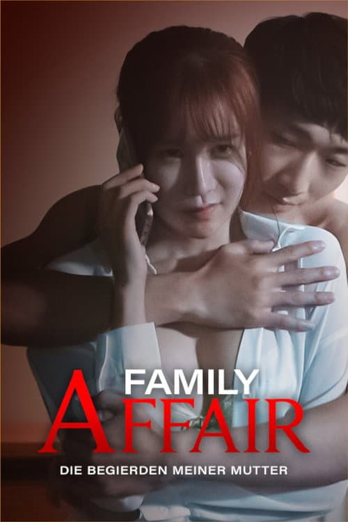 Family Affair: Die Begierden meiner Mutter