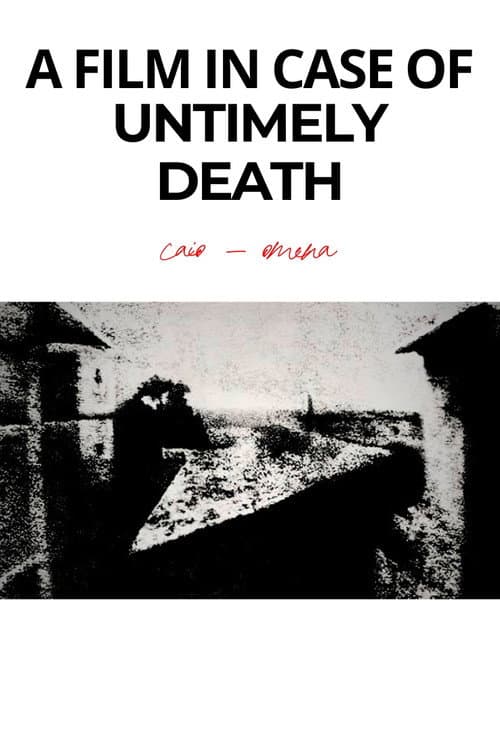 Um Filme Em Caso de Morte Inoportuna