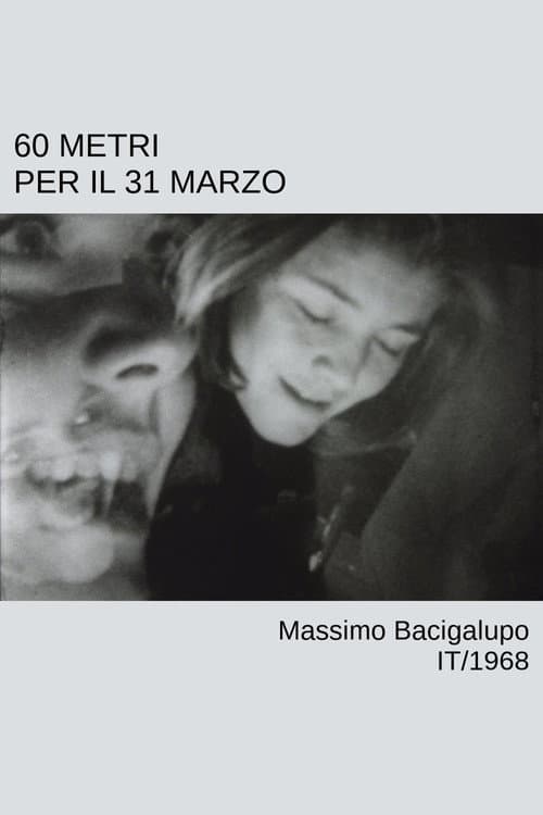 60 metri per il 31 marzo