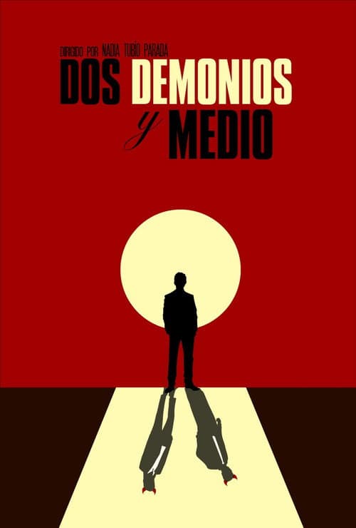 Dos Demonios y Medio