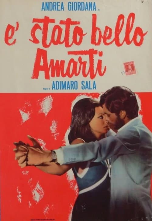 Ă stato bello amarti