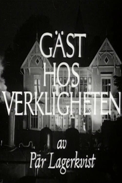 Gäst hos verkligheten