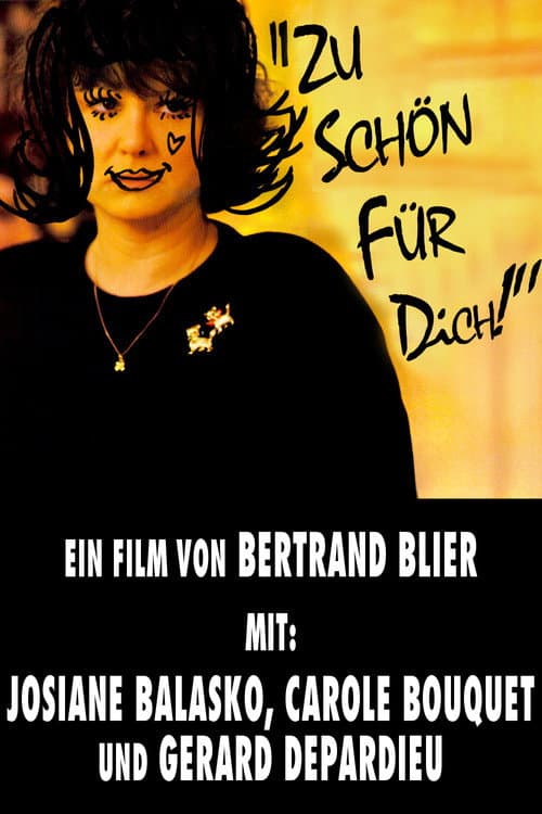 Zu schön für Dich