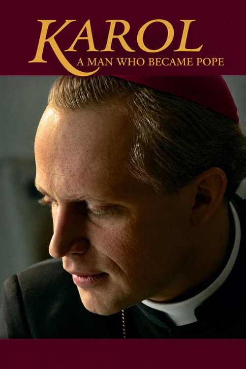 Karol - Ein Mann, der Papst wurde