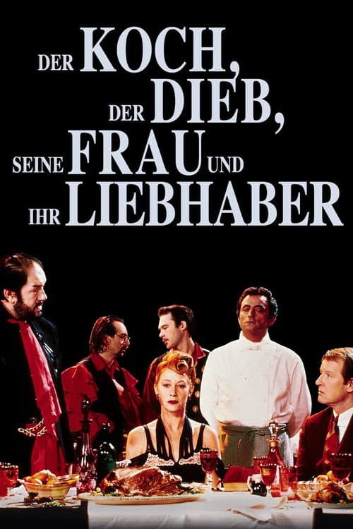 Der Koch, der Dieb, seine Frau und ihr Liebhaber