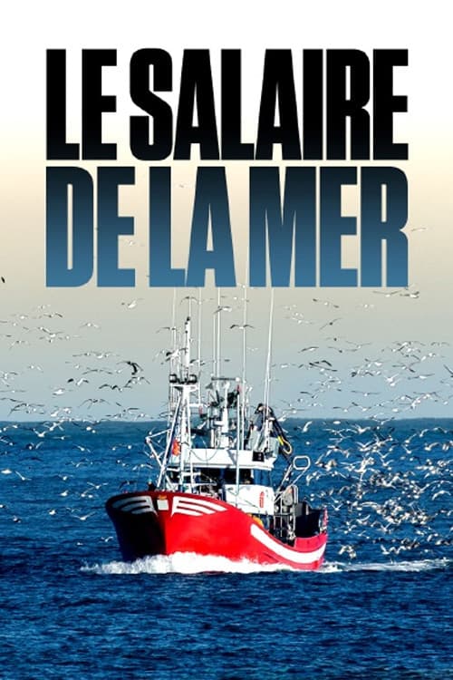 Der Lohn des Meeres - Die Fischer von Boulogne-sur-Mer