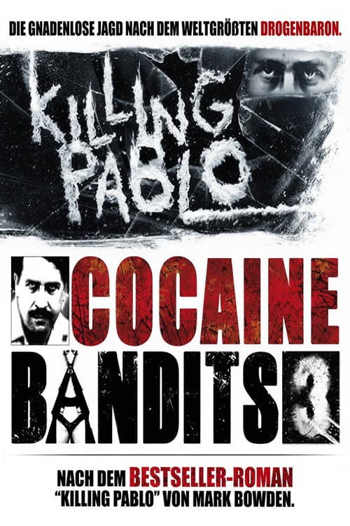 Cocaine Bandits 3 - Killing Pablo