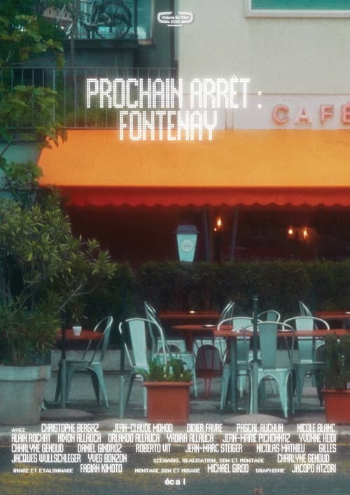 Prochain arrêt : Fontenay