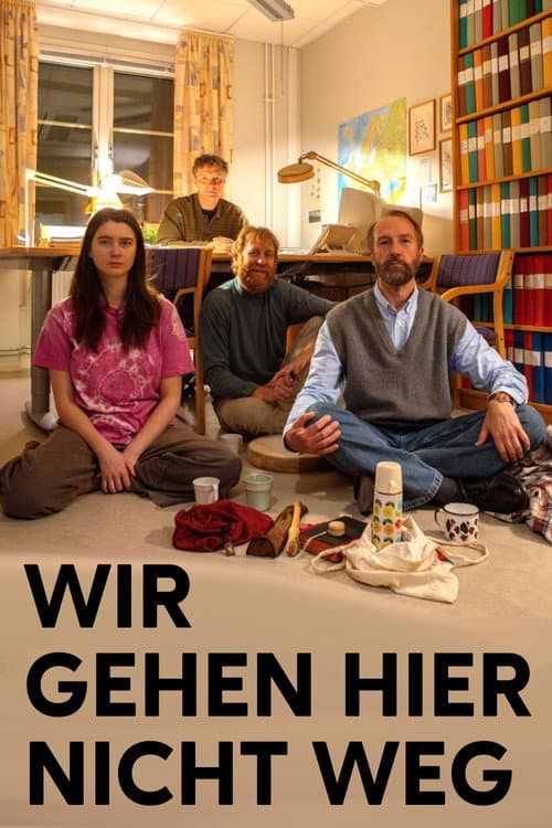 Wir gehen hier nicht weg