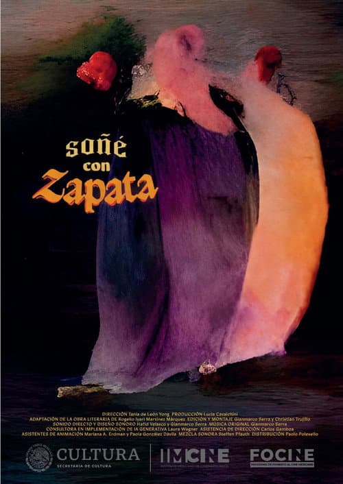 Soñé con Zapata