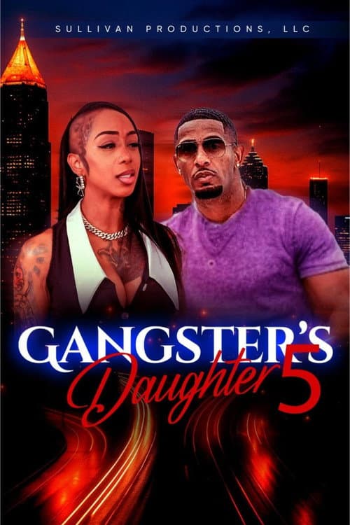 Gangster’s Daughter 5