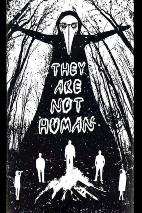 They Are Not Human