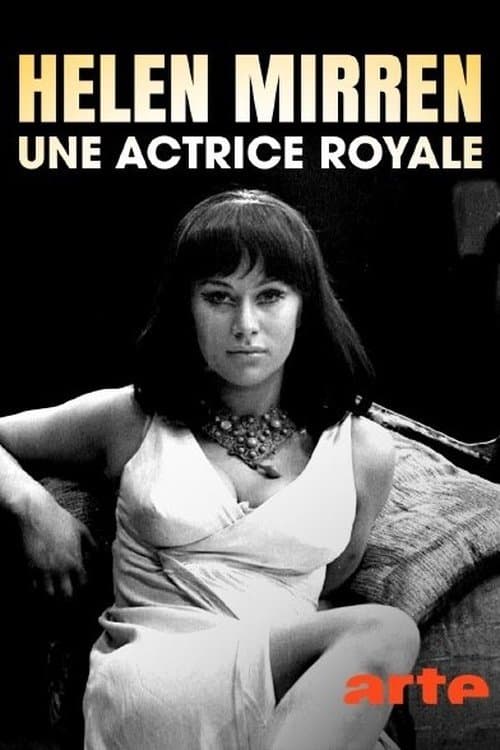 Helen Mirren - Eine königliche Schauspielerin