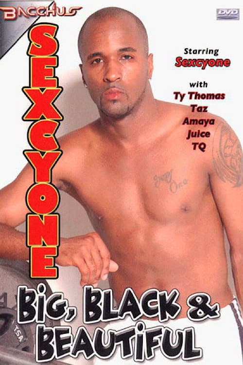 Sexcyone: Big, Black & Beautiful