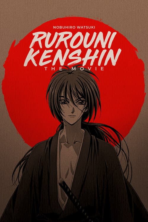 Rurouni Kenshin - The Movie