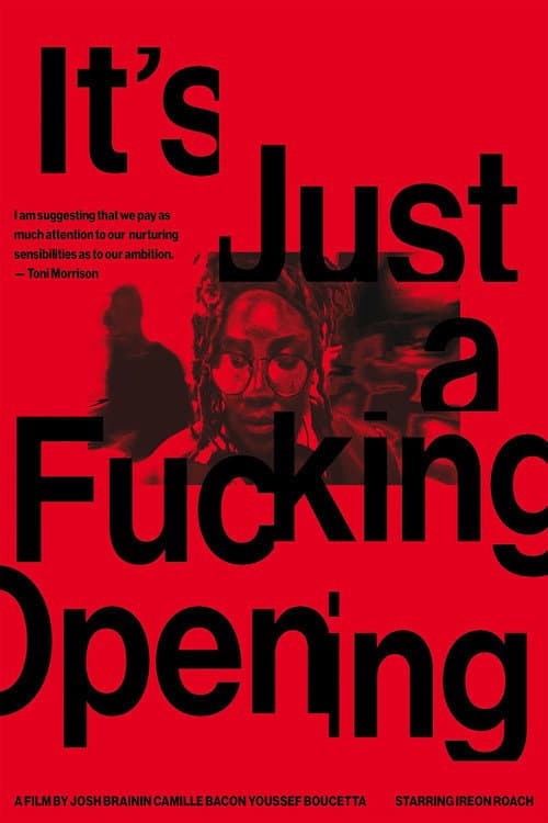 It's Just a Fucking Opening