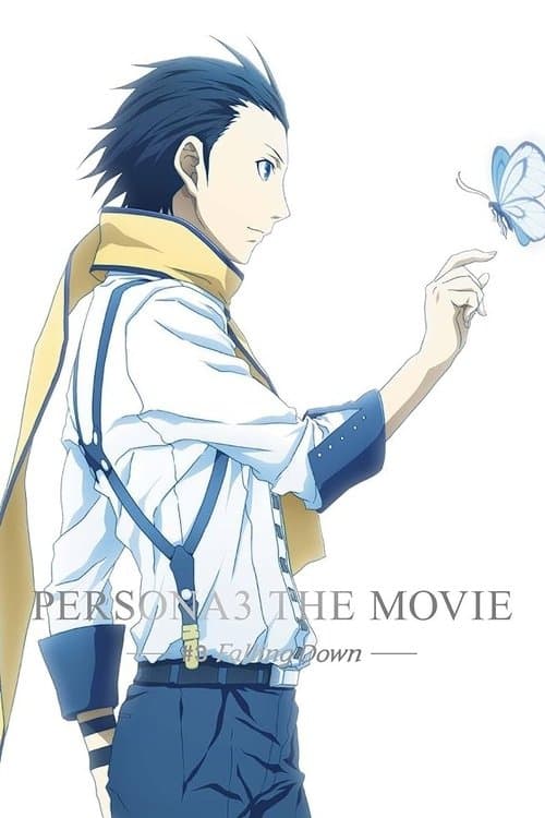 Persona 3 the Movie 3 Falling Down