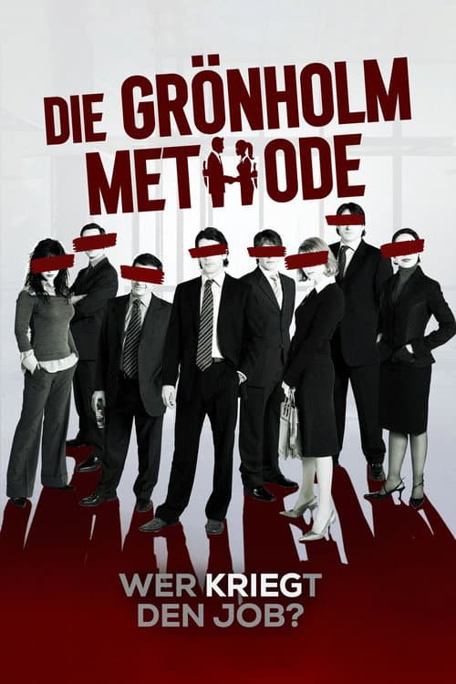 Die Grönholm-Methode - Wer kriegt den Job?