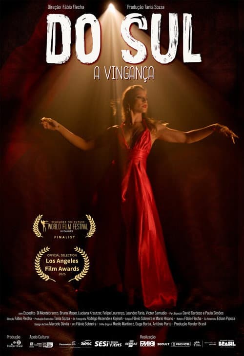Do Sul, A Vingança