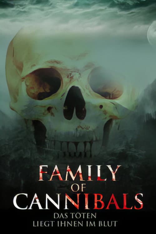 Family of Cannibals - Das Töten liegt ihnen im Blut