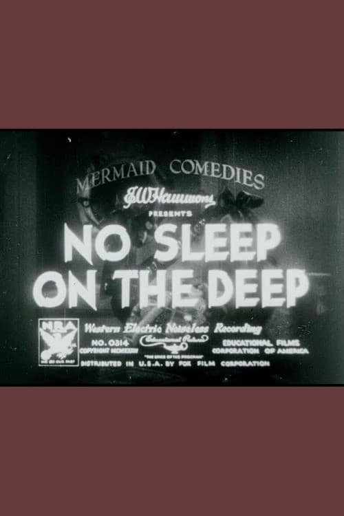 No Sleep on the Deep