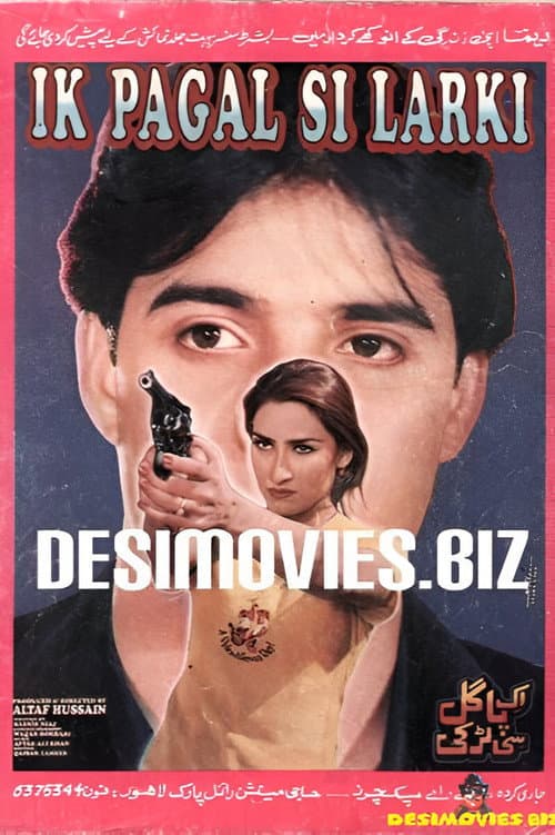 Ik Pagal Si Larki