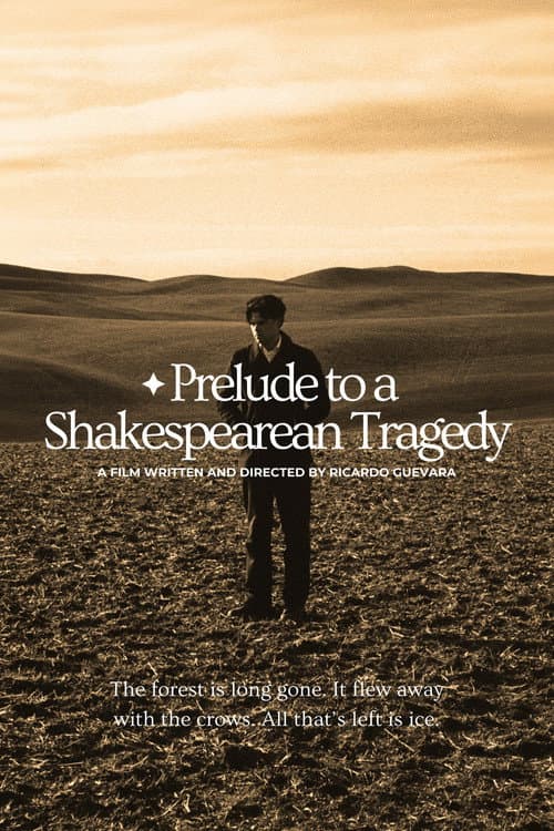 Prelude to a Shakespearean Tragedy